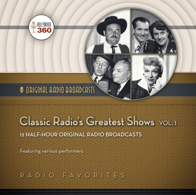 Classic Radio's Greatest Shows, Vol. 1, eAudiobook MP3 eaudioBook