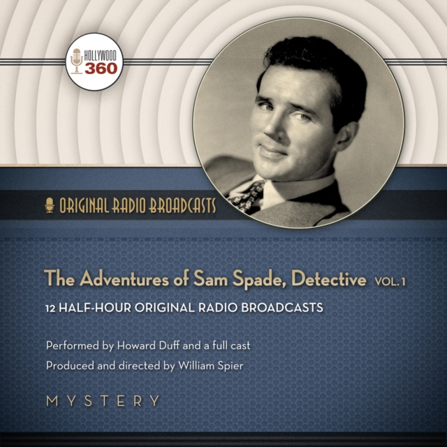 The Adventures of Sam Spade, Detective, Vol. 1, eAudiobook MP3 eaudioBook