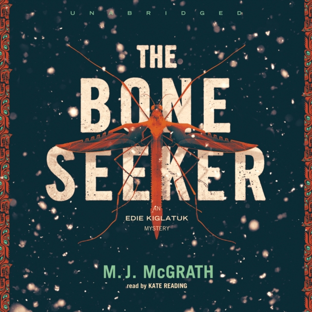 The Bone Seeker, eAudiobook MP3 eaudioBook