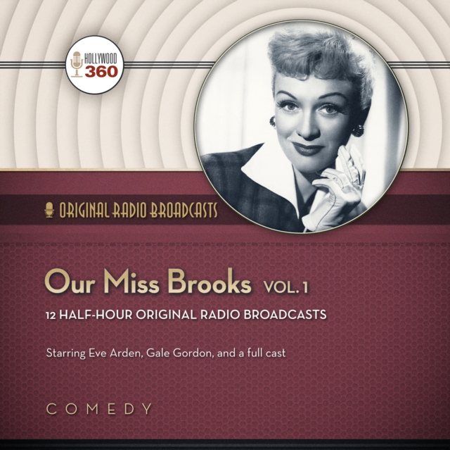 Our Miss Brooks, Vol. 1, eAudiobook MP3 eaudioBook