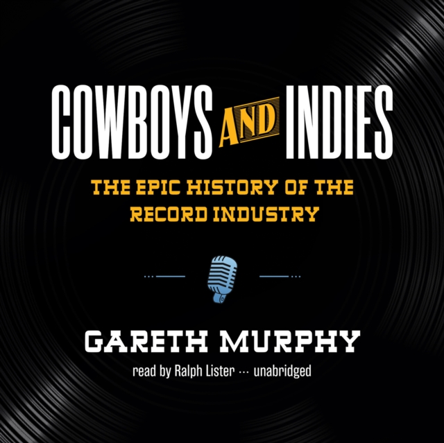 Cowboys and Indies, eAudiobook MP3 eaudioBook