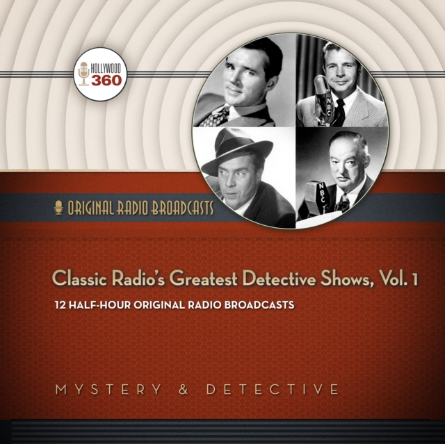 Classic Radio's Greatest Detective Shows, Vol. 1, eAudiobook MP3 eaudioBook