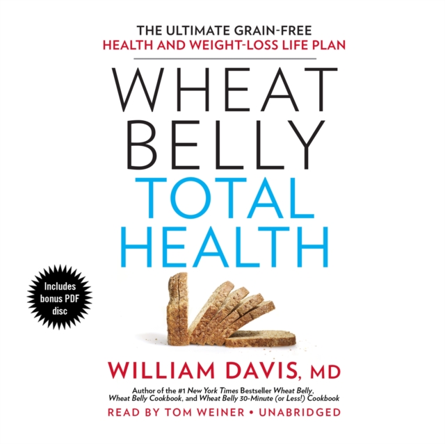 Wheat Belly Total Health, eAudiobook MP3 eaudioBook