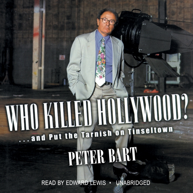 Who Killed Hollywood?, eAudiobook MP3 eaudioBook