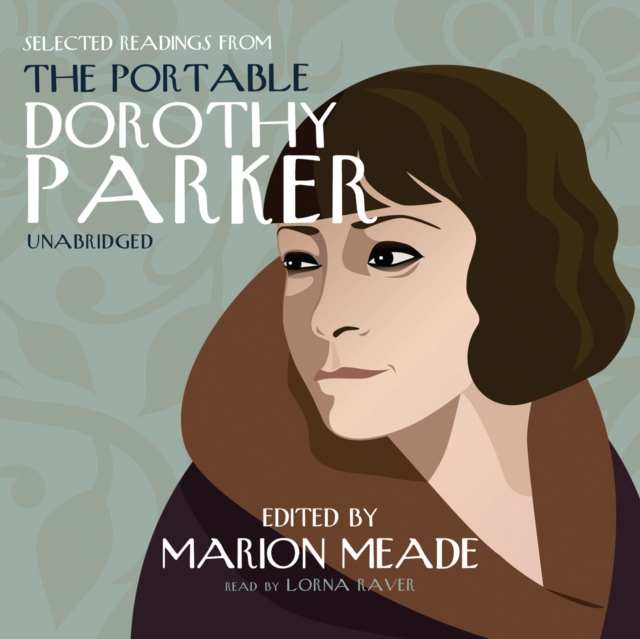 Selected Readings from The Portable Dorothy Parker, eAudiobook MP3 eaudioBook