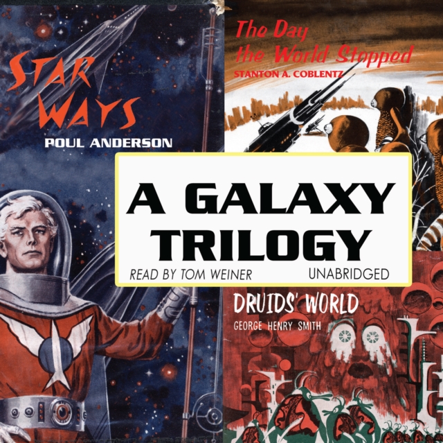 A Galaxy Trilogy, Vol. 1, eAudiobook MP3 eaudioBook