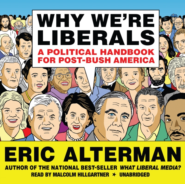 Why We're Liberals, eAudiobook MP3 eaudioBook