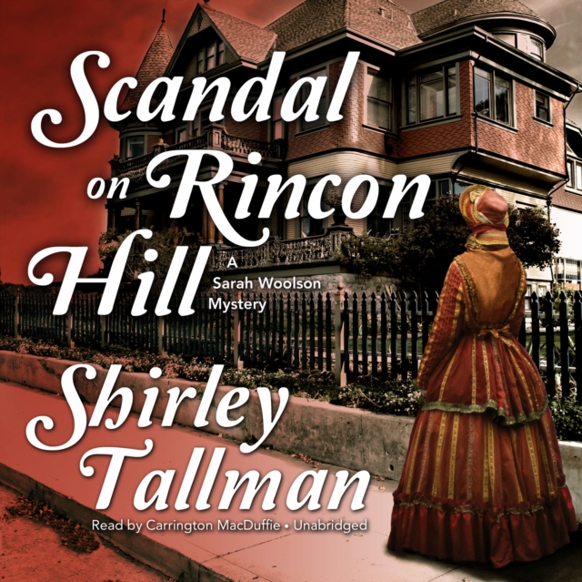 Scandal on Rincon Hill, eAudiobook MP3 eaudioBook