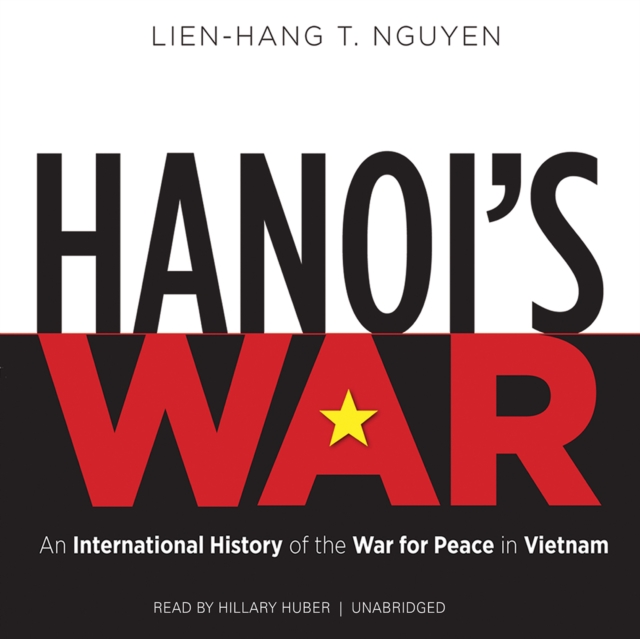 Hanoi's War, eAudiobook MP3 eaudioBook