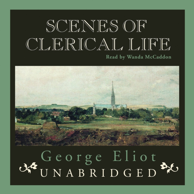 Scenes of Clerical Life, eAudiobook MP3 eaudioBook