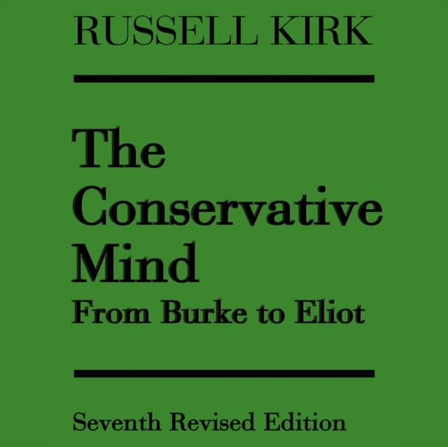 The Conservative Mind, eAudiobook MP3 eaudioBook