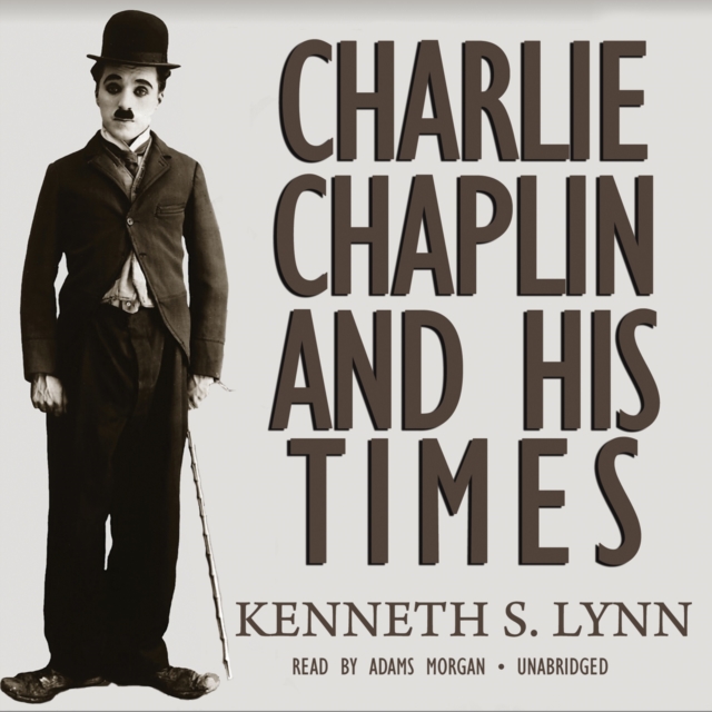 Charlie Chaplin and His Times, eAudiobook MP3 eaudioBook
