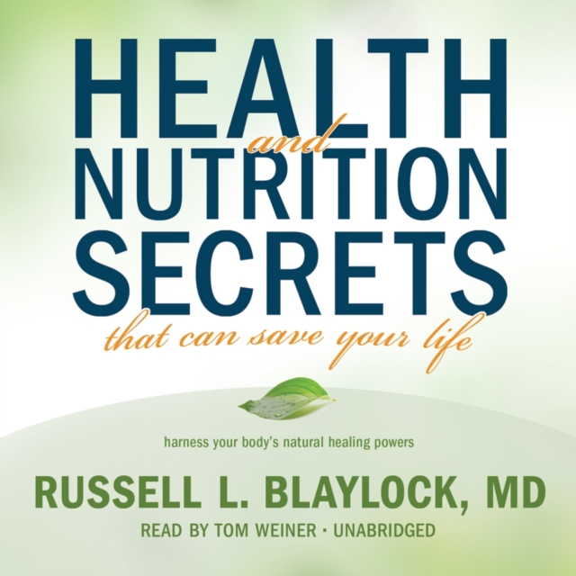 Health and Nutrition Secrets That Can Save Your Life, eAudiobook MP3 eaudioBook