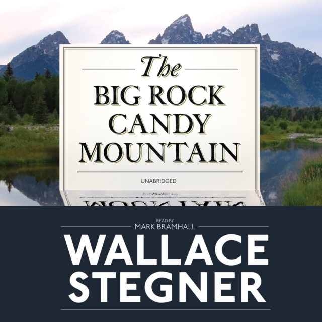 The Big Rock Candy Mountain, eAudiobook MP3 eaudioBook