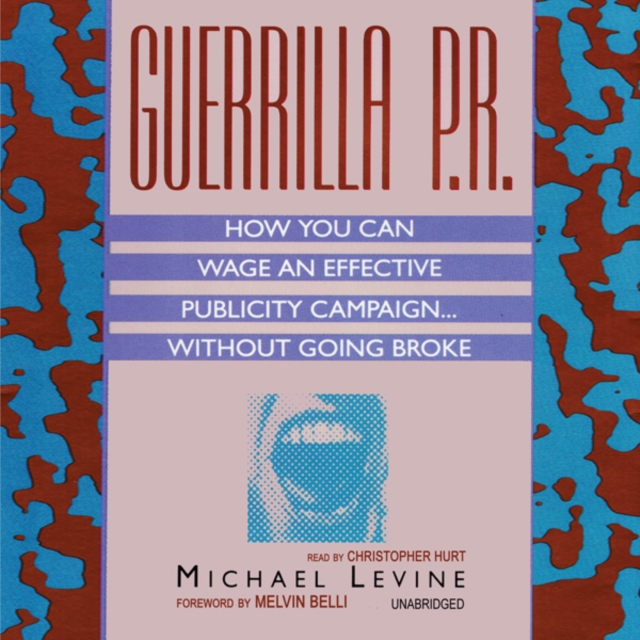 Guerrilla P.R., eAudiobook MP3 eaudioBook