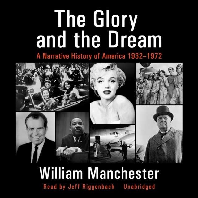 The Glory and the Dream, eAudiobook MP3 eaudioBook