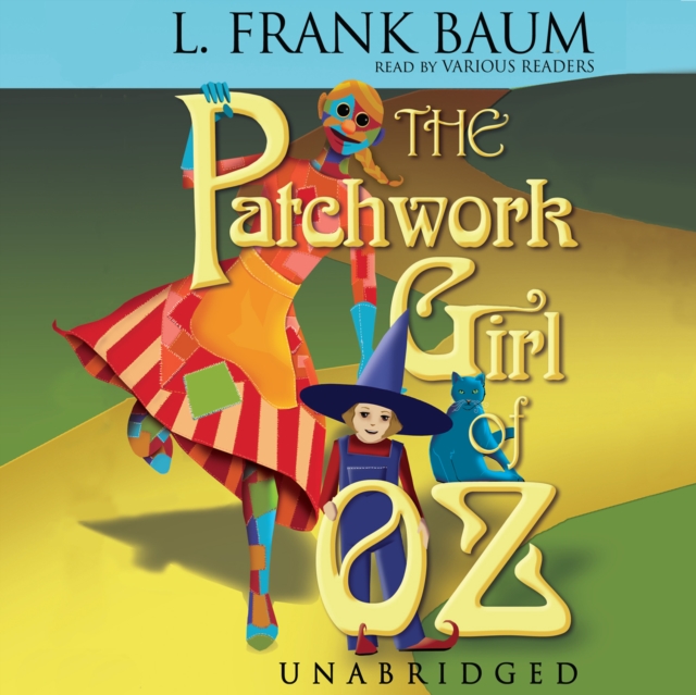 The Patchwork Girl of Oz, eAudiobook MP3 eaudioBook