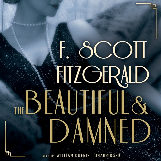 The Beautiful and Damned, eAudiobook MP3 eaudioBook