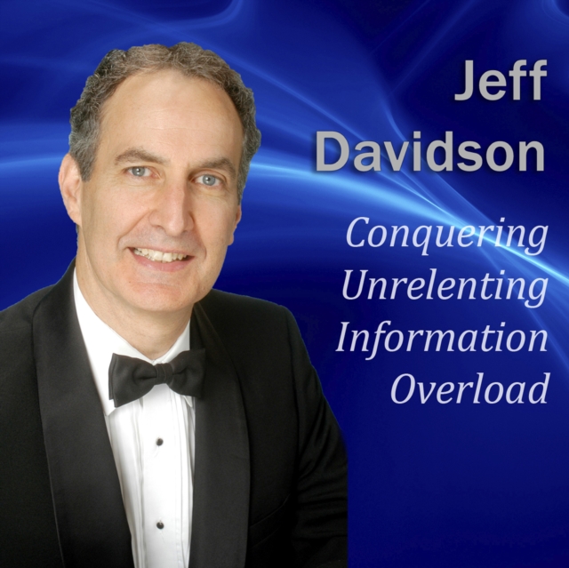 Conquering Unrelenting Information Overload, eAudiobook MP3 eaudioBook
