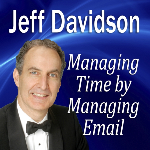 Managing Time by Managing E-mail, eAudiobook MP3 eaudioBook
