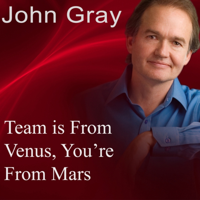 Team Is from Venus, You're from Mars, eAudiobook MP3 eaudioBook
