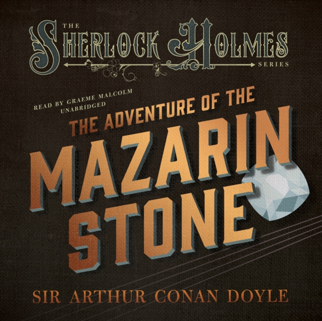 The Adventure of the Mazarin Stone, eAudiobook MP3 eaudioBook