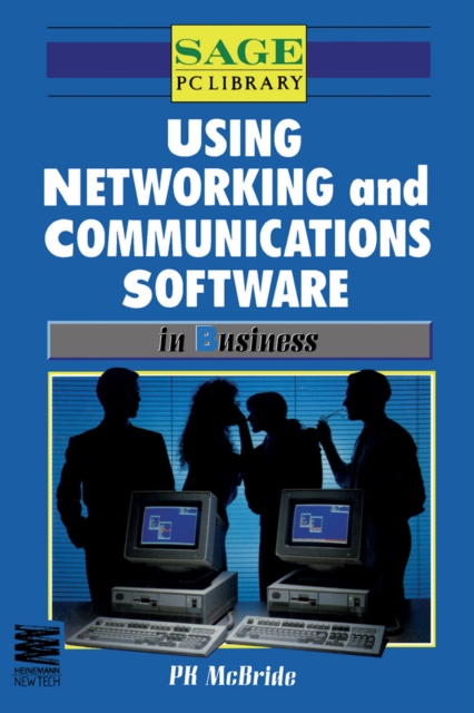 Using Networking and Communications Software in Business, PDF eBook