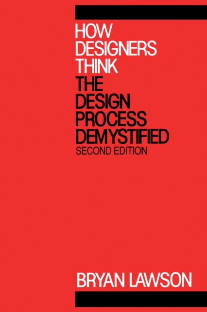 How Designers Think : The Design Process Demystified, PDF eBook
