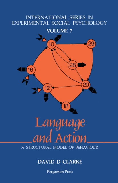 Language and Action : A Structural Model of Behaviour, PDF eBook