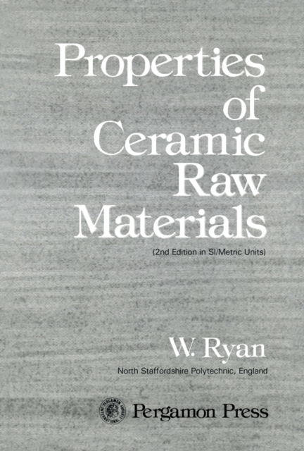 Properties of Ceramic Raw Materials, PDF eBook