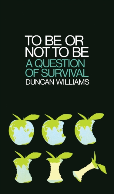 To Be Or Not To Be : A Question of Survival, PDF eBook