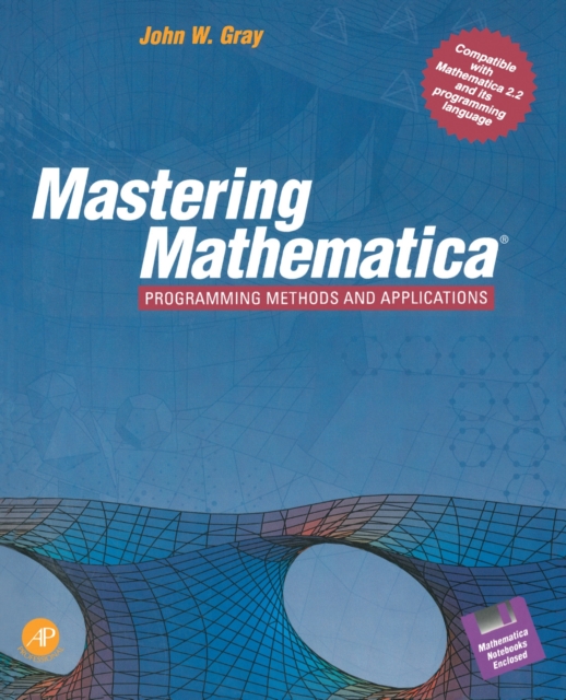 Mastering Mathematica(R) : Programming Methods and Applications, PDF eBook