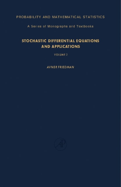 Stochastic Differential Equations and Applications : Volume 2, PDF eBook