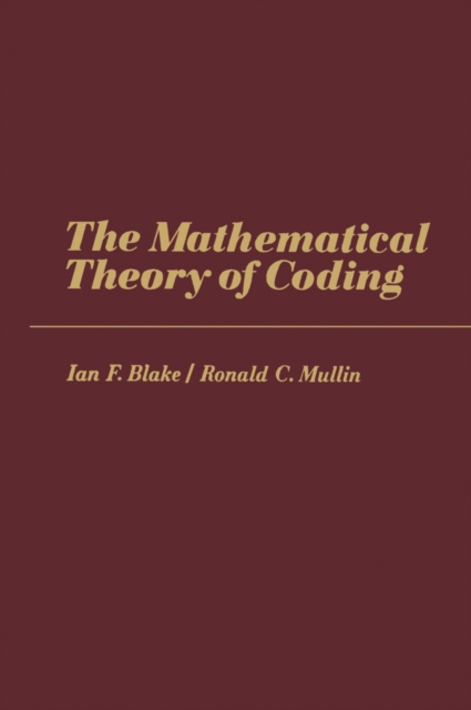 The Mathematical Theory of Coding, PDF eBook