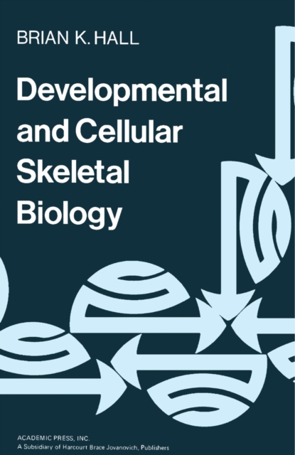 Developmental and Cellular Skeletal Biology, PDF eBook