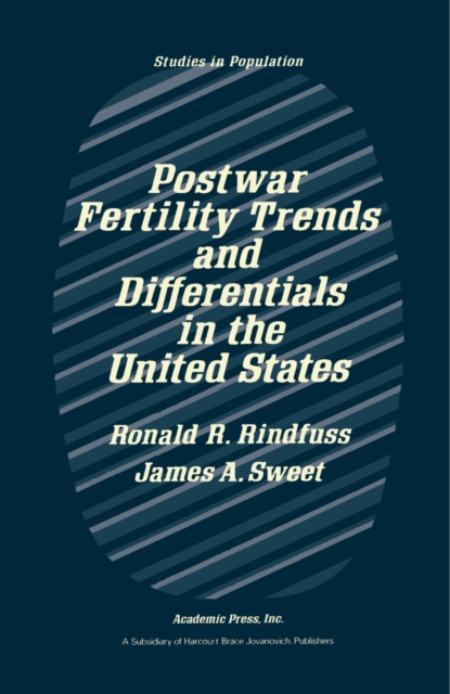 Postwar Fertility Trends and Differentials in the United States, PDF eBook