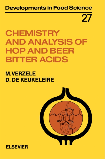 Chemistry and Analysis of Hop and Beer Bitter Acids, PDF eBook