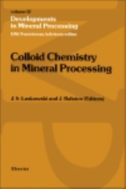 Colloid Chemistry in Mineral Processing, PDF eBook