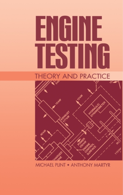 Engine Testing : Theory and Practice, PDF eBook