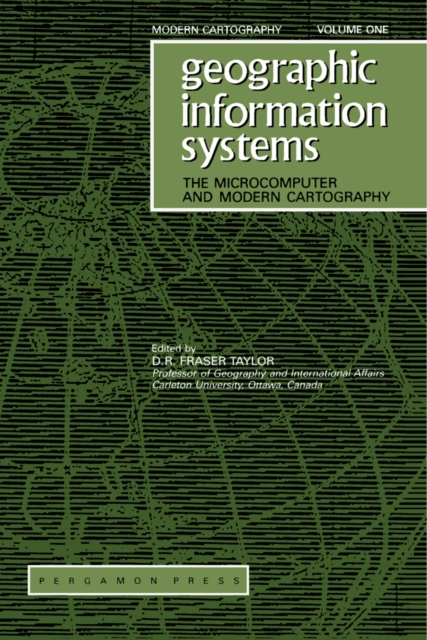 Geographic Information Systems : The Microcomputer and Modern Cartography, PDF eBook