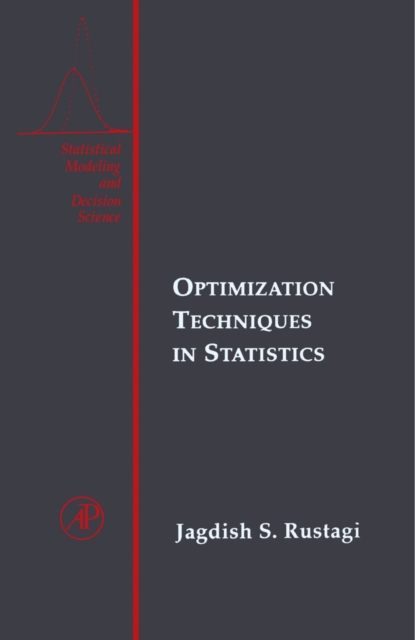 Optimization Techniques in Statistics, PDF eBook