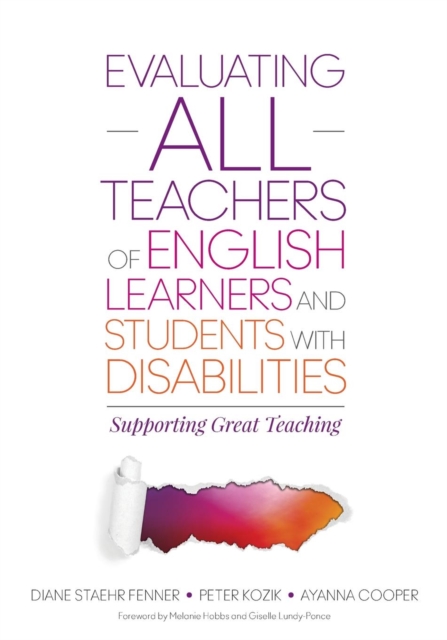 Evaluating ALL Teachers of English Learners and Students With Disabilities : Supporting Great Teaching, Paperback / softback Book