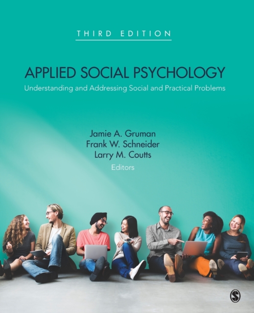 Applied Social Psychology : Understanding and Addressing Social and Practical Problems, Paperback / softback Book