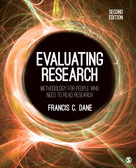 Evaluating Research : Methodology for People Who Need to Read Research, PDF eBook