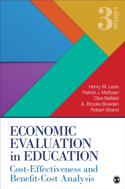 Economic Evaluation in Education : Cost-Effectiveness and Benefit-Cost Analysis, Paperback / softback Book
