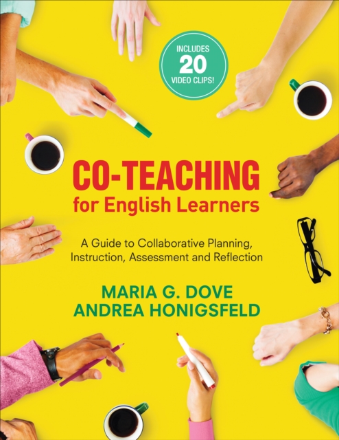 Co-Teaching for English Learners : A Guide to Collaborative Planning, Instruction, Assessment, and Reflection, Paperback / softback Book