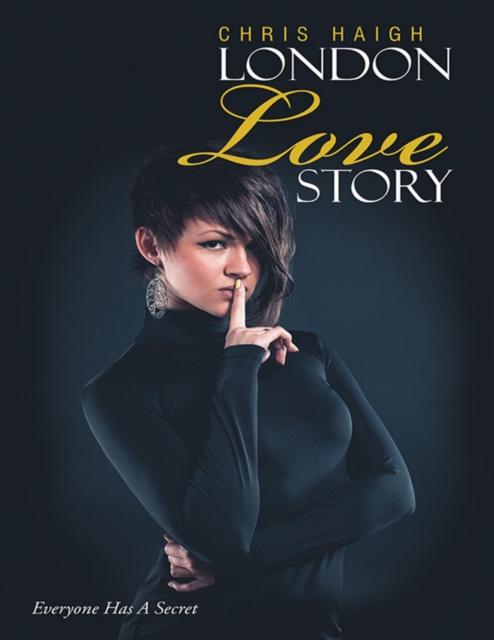 London Love Story: Everyone Has a Secret, EPUB eBook
