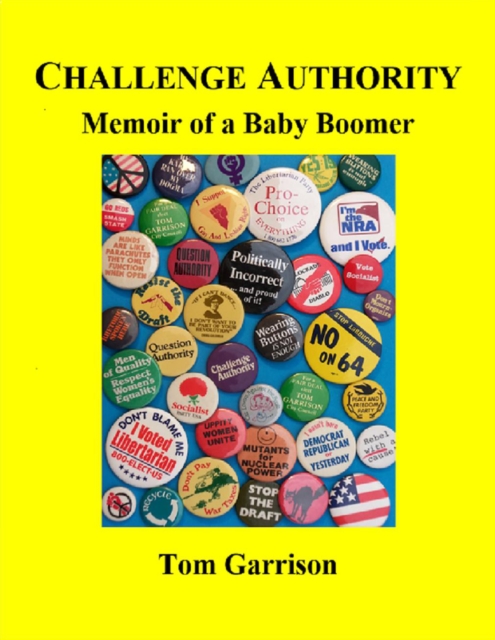 Challenge Authority: Memoir of a Baby Boomer, EPUB eBook