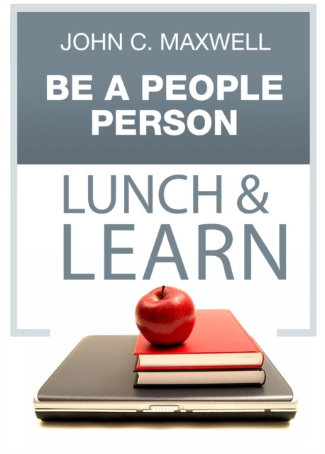 Be a People Person Lunch & Learn, EPUB eBook
