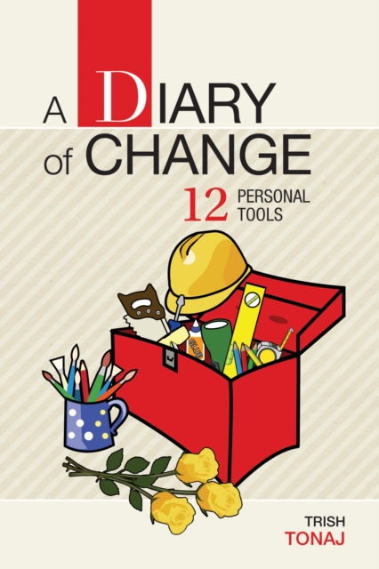 A Diary of Change 12 Personal Tools, EPUB eBook